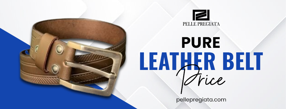 pure leather belt price